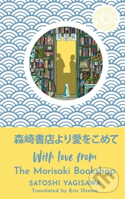 With Love from the Morisaki Bookshop: The perfect gift for book-lovers koupíte na Martinus.cz