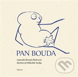 Levně Pan Bouda - Renata Bulvová - kniha z kategorie Beletria