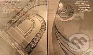 Brno na přelomu 19. a 20. století / Funkcionalistická architektura meziválečného Brna - 2 knihy koupíte na Martinus.cz