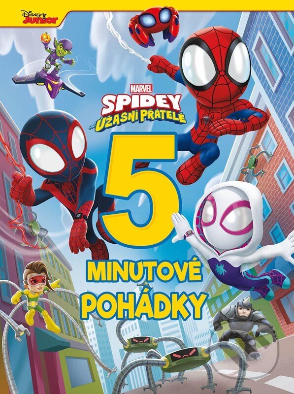 Levně Marvel - Spidey a jeho úžasní přátelé - 5minutové pohádky - kniha z kategorie Beletria