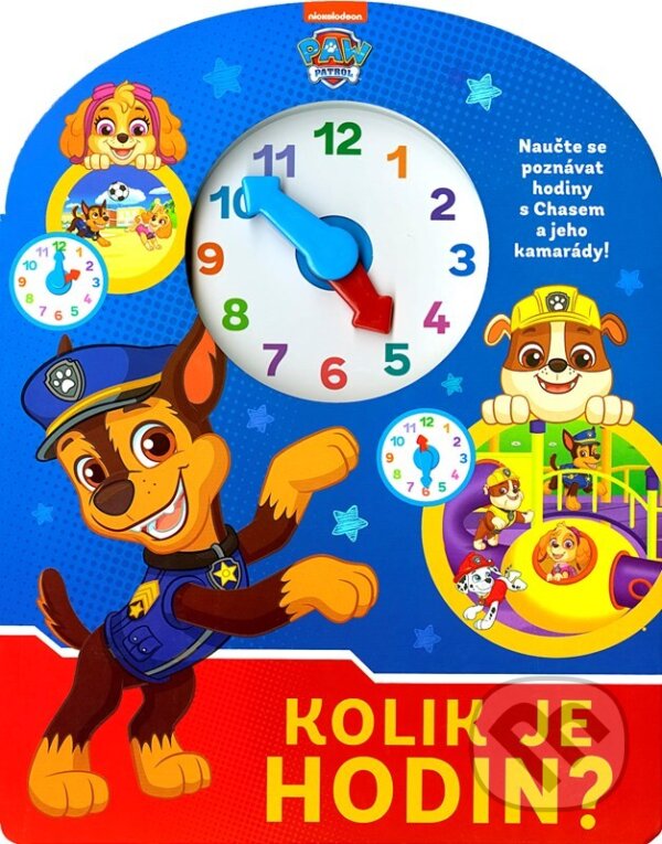 Levně Tlapková patrola - Kolik je hodin? - kniha z kategorie Rozprávky