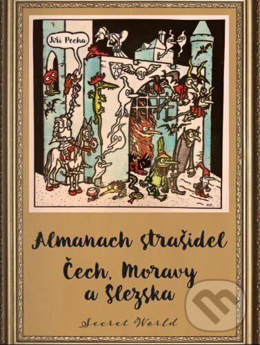 Kniha Almanach strašidel Čech, Moravy a Slezska
