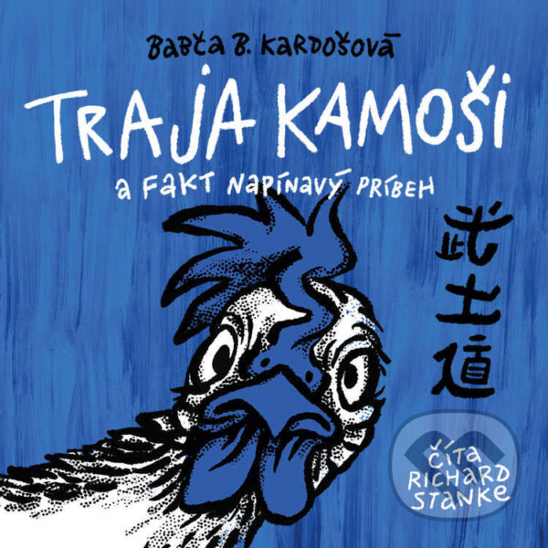 Audiokniha: Traja kamoši a fakt napínavý príbeh (Barbora Kardošová). Wisteria Books a FPU, 2024