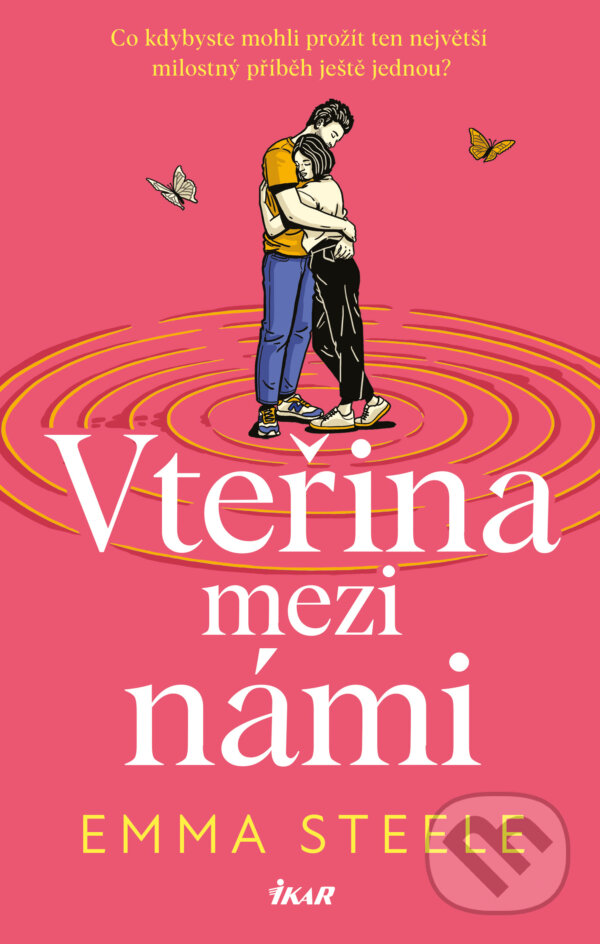 E-kniha: Vteřina mezi námi (Emma Steele). Ikar CZ, 2024
