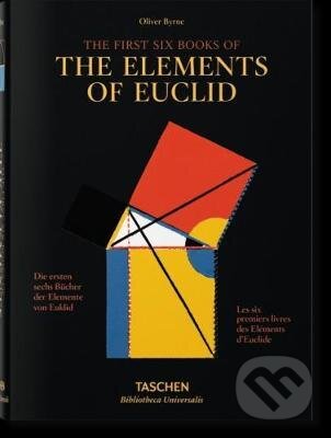 Byrne: Six Books of Euclid - Werner Oechslin, Taschen, 2017