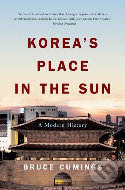 Levně Korea's Place in the Sun - Bruce Cumings - kniha z kategorie Biznis a manažment