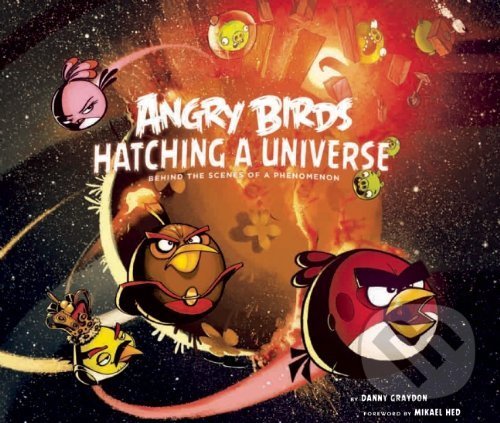 Levně Angry Birds: Hatching A Universe - Danny Graydon - kniha z kategorie Beletria