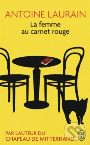 Levně La femme au carnet rouge - Antoine Laurain - kniha z kategorie Beletria