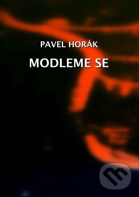 E-kniha: Modleme se (Pavel Horák). E-knihy jedou