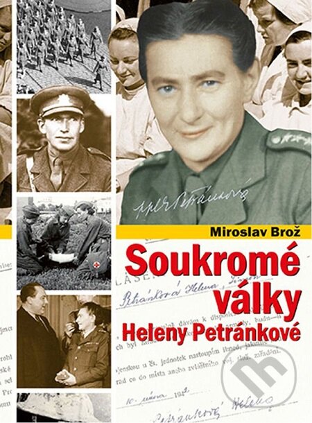E-kniha: Soukromé války Heleny Petránkové (Miroslav Brož). Epocha, 2017