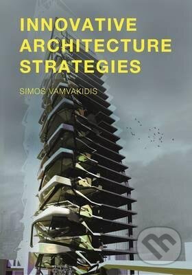 Innovative Architecture Strategies - Simos Vamvakidis, BIS, 2017