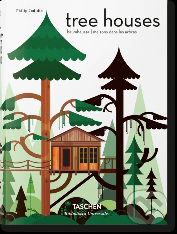 Levně Tree Houses - Philip Jodidio - kniha z kategorie Architektúra