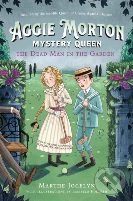 Kniha: The Dead Man In The Garden (Marthe Jocelyn). Prentice Hall, 2022