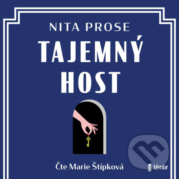 Audiokniha: Tajemný host (Nita Prose). Témbr, 2024