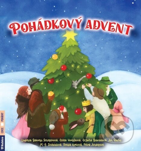 Levně Pohádkový advent - Alena Vorlíčková, Alžběta Bublanová, Ludmila Bakonyi Selingerová - kniha z kategorie Hravé úlohy