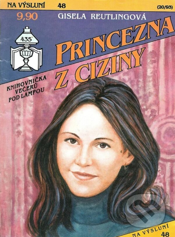 Kniha: Princezna z ciziny (Gisela Reutling). Ivo Železný, 1993