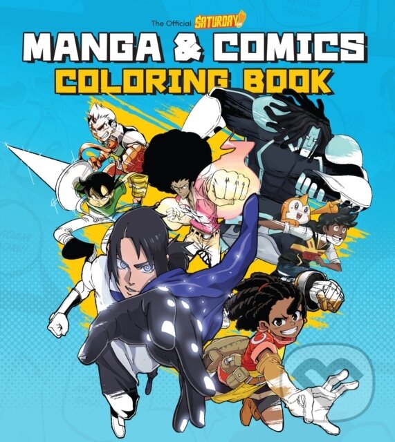 Levně Saturday Am Manga & Comics Coloring Book - Saturday Am - kniha z kategorie Omaľovánky