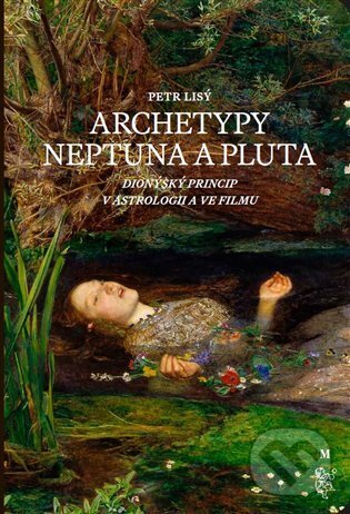 Levně Archetypy Neptuna a Pluta - Petr Lisý - kniha z kategorie Spiritualita