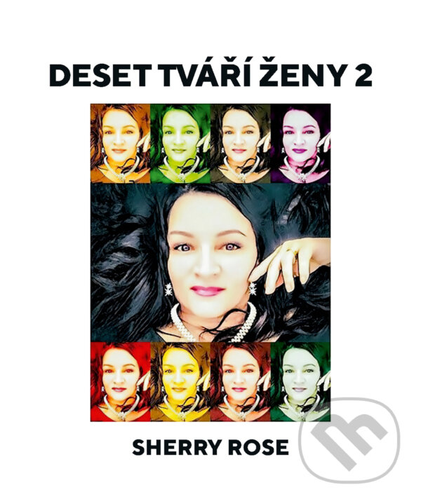E-kniha: Deset tváří ženy 2 (Sherry Rose). TZ-one, 2024
