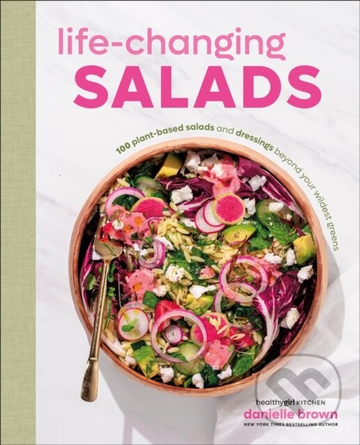 Levně Life-Changing Salads (100 Plant-Based Salads and Dressings Beyond Your Wildest Greens) - kniha z kategorie Podľa potraviny