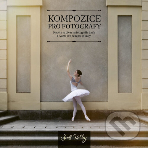 Levně Kompozice pro fotografy - kniha z kategorie Škola fotografie