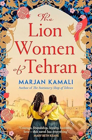 Levně The Lion Women of Tehran - Marjan Kamali - kniha z kategorie Spoločenská beletria