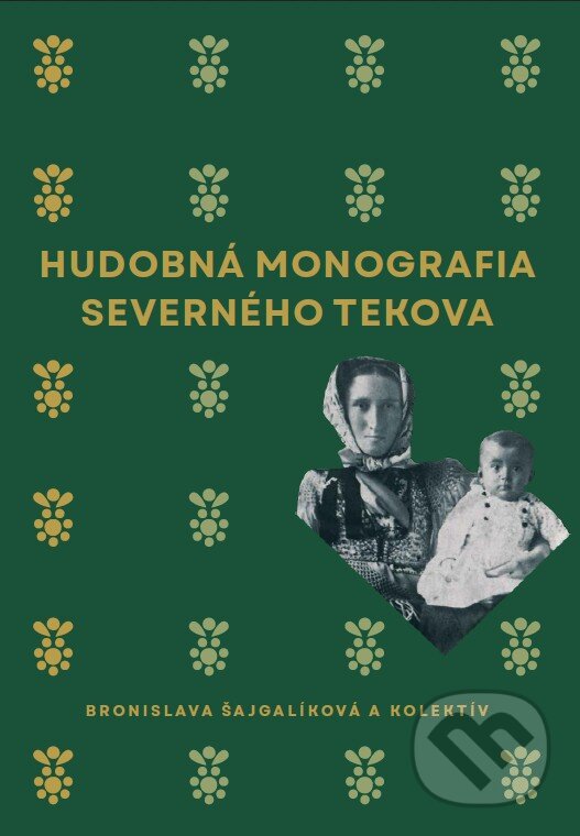 Kniha: Hudobná monografia severného Tekova (Bronislava Šajgalíková)