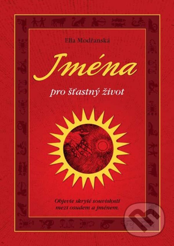 Kniha: Jména pro šťastný život (Ella Modřanská)