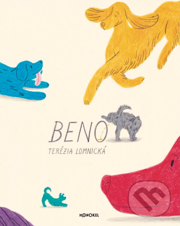 Kniha: Beno (Terézia Lomnická)