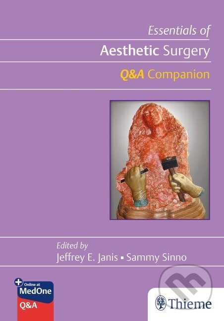 Levně Essentials of Aesthetic Surgery Q+A Companion - Jeffrey Janis, Sammy Sinno - kniha z kategorie Chirurgia