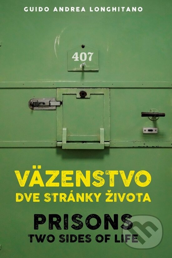 Kniha Väzenstvo dve stránky života / Prisons two sides of life