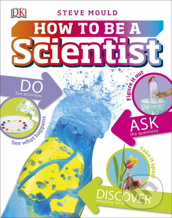 Kniha: How to be a Scientist (Steve Mould)