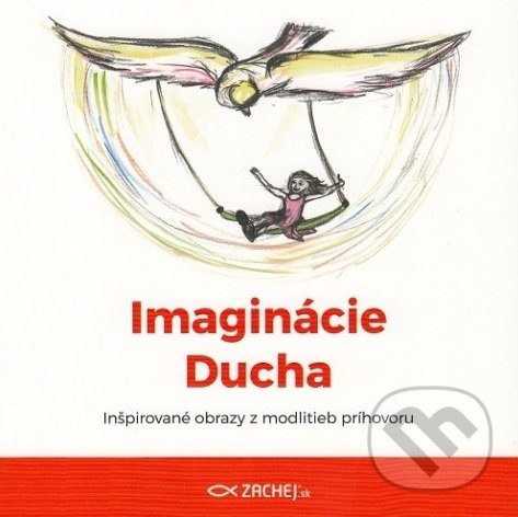 Levně Imaginácie Ducha (Inšpirované obrazy z modlitieb príhovoru) - kniha z kategorie Duchovný život