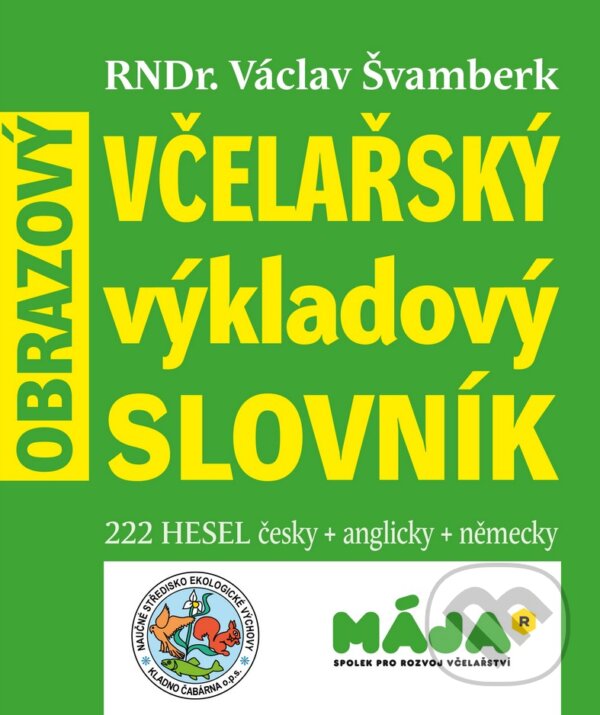 Levně Včelařský výkladový slovník obrazový - kniha z kategorie Chov včiel