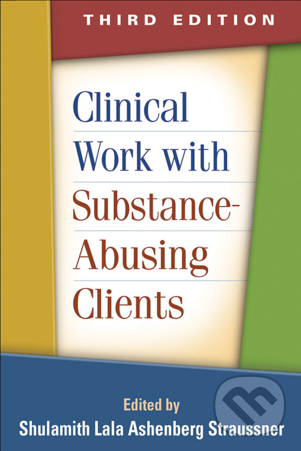 Kniha: Clinical Work with Substance-Abusing Clients (Guilford Press)