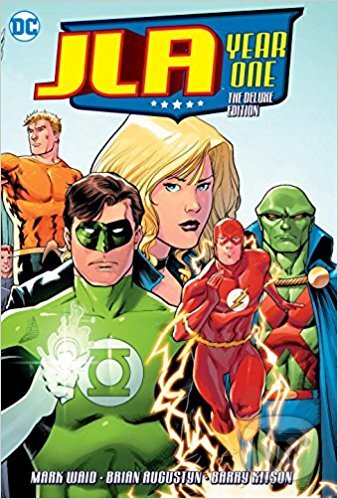 Levně JLA: Year One (Deluxe Edition) - Barry Kitson, Mark Waid, Brian Augustyn - kniha z kategorie Komiksy