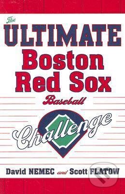 Levně The Ultimate Boston Red Sox Baseball Challenge - David Nemec, Scott Flatow - kniha z kategorie Kolektívne športy