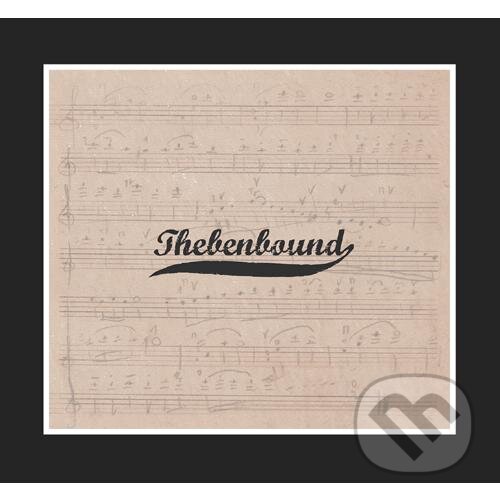 Levně Thebenbound: Thebenbound - Thebenbound