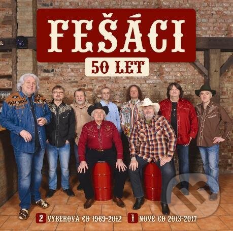 Fešáci: 50 Let - Fešáci, Hudobné albumy, 2017