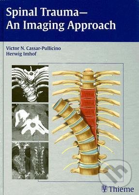 Levně Spinal Trauma (An Imaging Approach) - kniha z kategorie Odborné a náučné