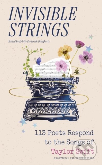 Levně Invisible Strings (113 Poets Respond to the Songs of Taylor Swift) - kniha z kategorie Poézia
