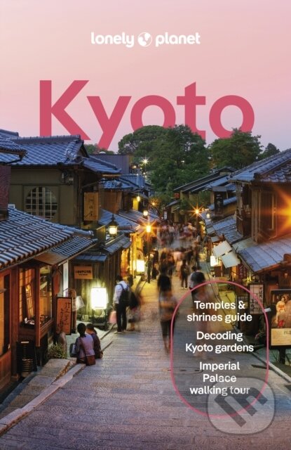 Lonely Planet Kyoto koupíte na Martinus.cz