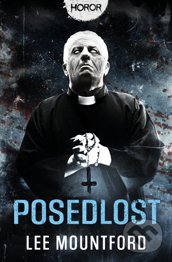 Levně Posedlost - Lee Mountford - kniha z kategorie Thrillery