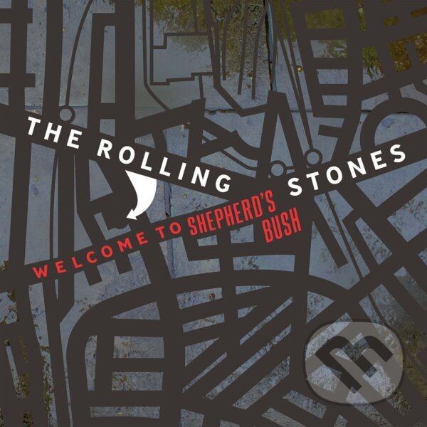 Levně The Rolling Stones: Welcome To Shepherds Bush LP (2 LP)