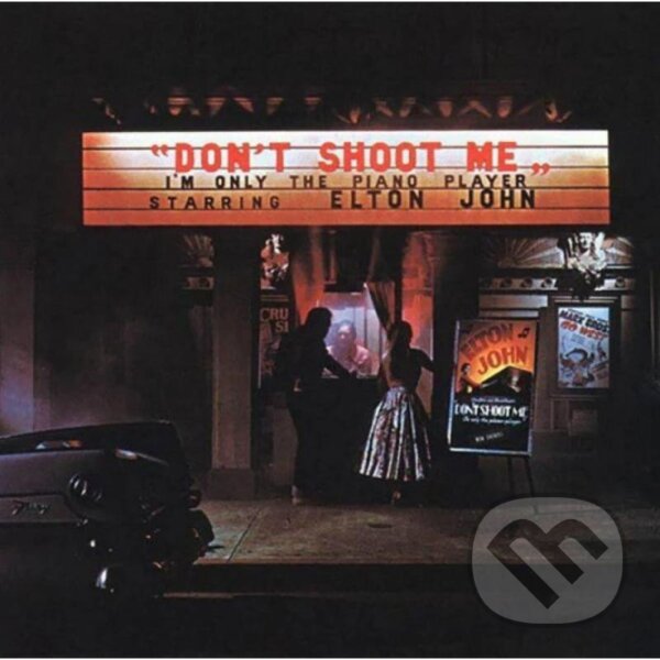 Levně Elton John: Don't Shoot Me I'm Only The Piano Player (Reedice 2024) LP