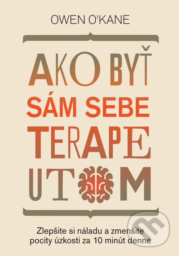 E-kniha: Ako byť sám sebe terapeutom (Owen O’Kane). Ultimo Press, 2023