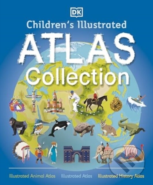 Kniha Children's Illustrated Atlas Collection
