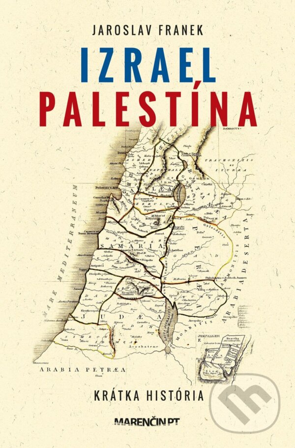 E-kniha: Izrael Palestína (Jaroslav Franek). Marenčin PT, 2024