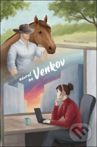 Kniha: Návrat na venkov (Michaela Labáková)