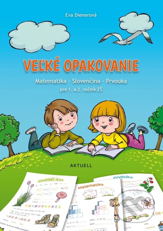 Levně Veľké opakovanie – Matematika, Slovenčina, Prvouka pre 1. a 2. ročník ZŠ - kniha z kategorie 1. stupeň